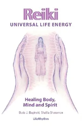 Baginski / Sharamon |  Reiki Universal Life Energy | eBook | Sack Fachmedien