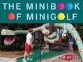 Hollis |  The Minibook of Minigolf | Buch |  Sack Fachmedien