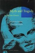 Vernant / Vidal-Naquet |  Myth and Tragedy in Ancient Greece | Buch |  Sack Fachmedien