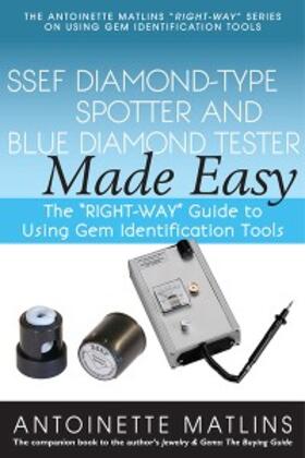 Matlins |  SSEF Diamond-Type Spotter and Blue Diamond Tester Made Easy | eBook | Sack Fachmedien