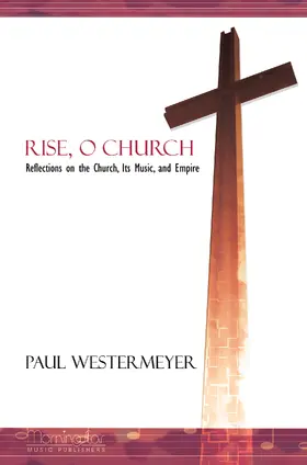 Westermeyer |  Rise, O Church | eBook | Sack Fachmedien