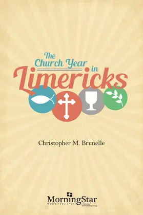 Brunelle |  Church Year in Limericks | eBook | Sack Fachmedien