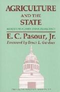 Pasour Jr |  Agriculture and the State: Market Processes and Bureaucracy | Buch |  Sack Fachmedien
