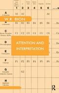 R. Bion |  Attention and Interpretation | Buch |  Sack Fachmedien