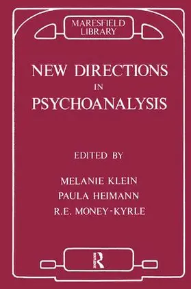 Klein / Heimann / Money-Kyrle |  New Directions in Psychoanalysis | Buch |  Sack Fachmedien