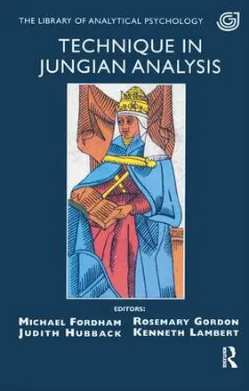 Fordham / Gordon / Hubback |  Technique in Jungian Analysis | Buch |  Sack Fachmedien