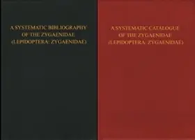 Hoffmann / Tremewan |  A Systematic Catalogue of the Zygaenidae (Lepidoptera: Zygaenidae) & a Bibliography of the Zygaenidae (Lepidoptera: Zygaenidae) | Buch |  Sack Fachmedien