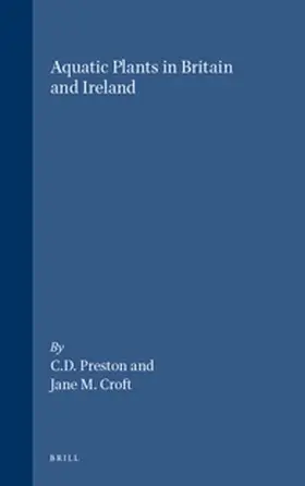 Preston / Croft | Aquatic Plants in Britain and Ireland | Buch | 978-0-946589-69-2 | sack.de