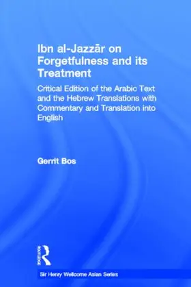 Bos |  Ibn Al-Jazzar on Forgetfulness and Its Treatment | Buch |  Sack Fachmedien