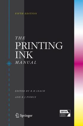 Leach / Pierce | The Printing Ink Manual | Buch | 978-0-948905-81-0 | sack.de