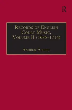 Ashbee | Records of English Court Music | Buch | 978-0-9507207-3-9 | sack.de