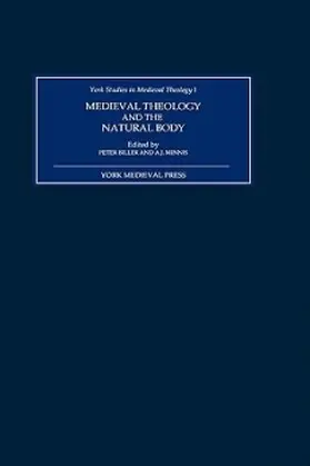 Biller / Minnis |  Medieval Theology and the Natural Body | Buch |  Sack Fachmedien