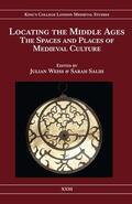 Weiss / Salih |  Locating the Middle Ages | Buch |  Sack Fachmedien