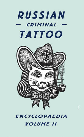 Baldaev |  Russian Criminal Tattoo Encyclopaedia Volume II | Buch |  Sack Fachmedien