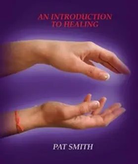 Smith |  A Introduction to Spiritual healing | eBook | Sack Fachmedien
