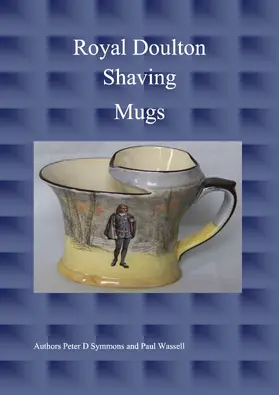 D Symmons / Wassell |  Royal Doulton Shaving Mugs | eBook | Sack Fachmedien