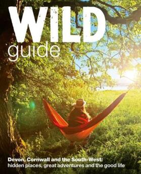 Start / Tinsley / Pascoe |  Wild Guide - Devon, Cornwall and South West | Buch |  Sack Fachmedien