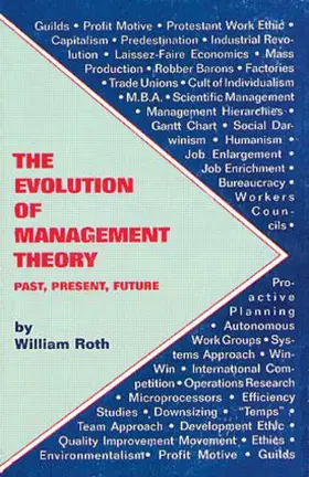 Roth |  The Evolution of Management Theory | Buch |  Sack Fachmedien