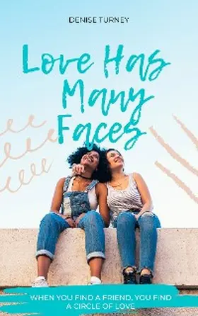 Turney |  Love Has Many Faces | eBook | Sack Fachmedien