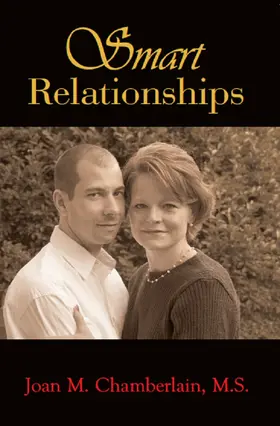 Joan M. Chamberlain / M.S. |  Smart Relationships | eBook | Sack Fachmedien