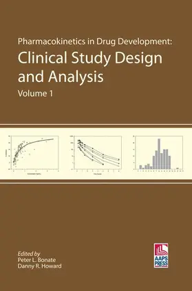 Bonate / Howard |  Pharmacokinetics in Drug Development | Buch |  Sack Fachmedien