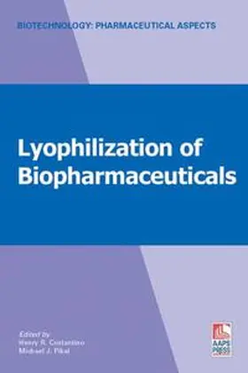 Costantino / Pikal |  Lyophilization of Biopharmaceuticals | Buch |  Sack Fachmedien