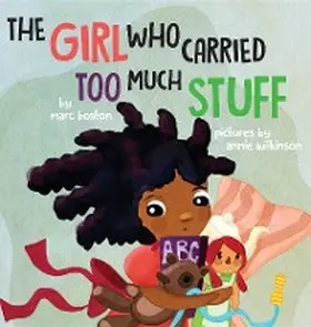 Boston |  The Girl Who Carried Too Much Stuff | eBook | Sack Fachmedien