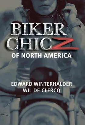 Winterhalder |  Biker Chicz Of North America | eBook | Sack Fachmedien