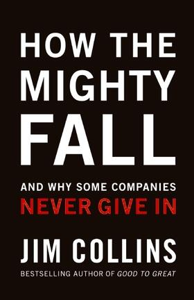 Collins |  How the Mighty Fall | Buch |  Sack Fachmedien