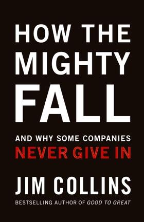 Collins | How the Mighty Fall | Buch | 978-0-9773264-1-9 | sack.de
