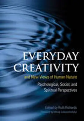 Richards / Arons / Abraham |  Everyday Creativity and New Views of Human Nature | Buch |  Sack Fachmedien