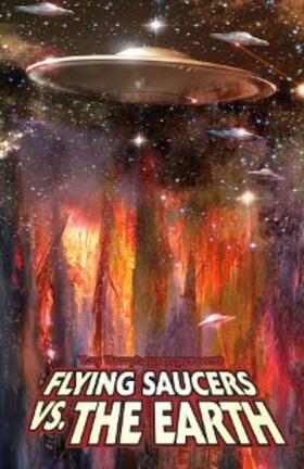 Burton |  Ray Harryhausen Presents: Flying Saucers Vs. the Earth | eBook | Sack Fachmedien