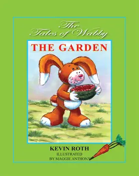 Roth |  Tales of Wabby   THE GARDEN | eBook | Sack Fachmedien