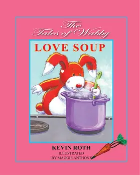 Roth |  Tales of Wabby   LOVE SOUP | eBook | Sack Fachmedien