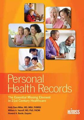 Miller / Yasnoff / Burde | Personal Health Records | Buch | 978-0-9800697-6-1 | sack.de