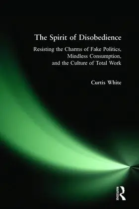 White |  Spirit of Disobedience | Buch |  Sack Fachmedien