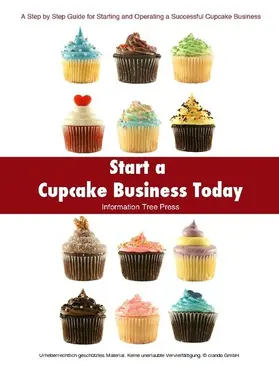 Spencer |  Start a Cupcake Business Today | eBook | Sack Fachmedien