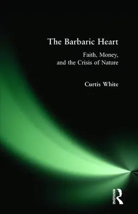 White |  Barbaric Heart | Buch |  Sack Fachmedien