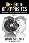 Louis |  The Code of Opposites-Book 1 | eBook | Sack Fachmedien