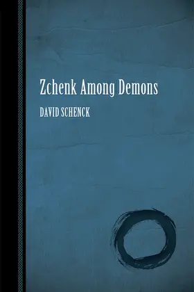 Schenck |  Zchenk Among Demons | eBook | Sack Fachmedien