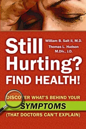 M.Div. / J.D. |  Still Hurting? FIND HEALTH! | eBook | Sack Fachmedien
