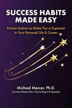 Mercer / Ph.D. |  Success Habits Made Easy | eBook | Sack Fachmedien