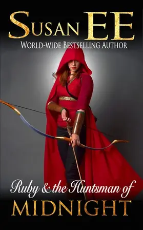 EE |  Ruby & the Huntsman of Midnight (Midnight Tales) | eBook | Sack Fachmedien