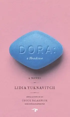 Yuknavitch |  Dora: A Headcase | eBook | Sack Fachmedien
