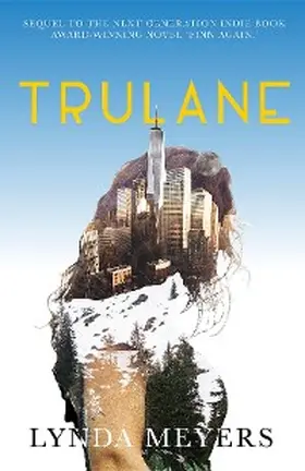 Meyers |  The Truth About Truly (Finding Home, #2) | eBook | Sack Fachmedien