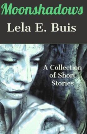 Buis |  Moonshadows | eBook | Sack Fachmedien