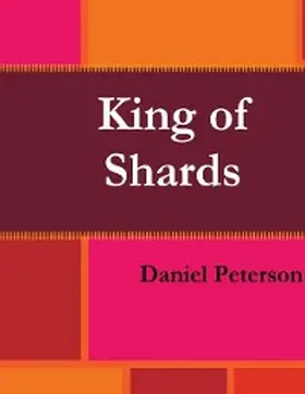 Peterson |  King of Shards | eBook | Sack Fachmedien