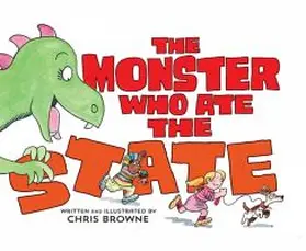Browne |  The Monster Who Ate the State | Buch |  Sack Fachmedien