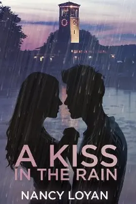 Loyan |  A Kiss in the Rain | eBook | Sack Fachmedien