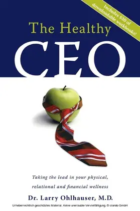 Dr. Larry Ohlhauser / M.D. |  Healthy CEO | eBook | Sack Fachmedien